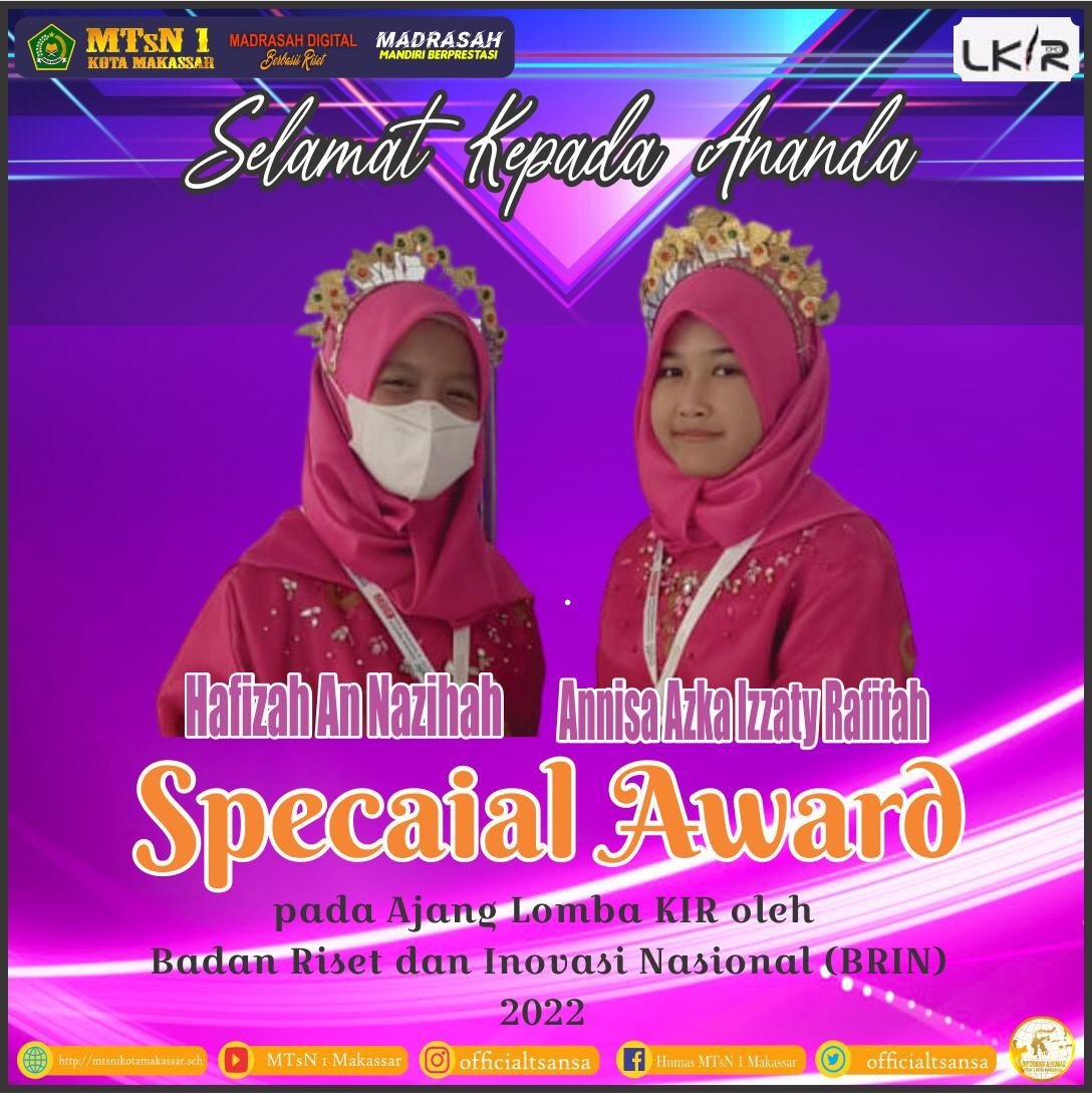 Siswa MTsN 1 Kota Makassar Berhasil Meraih Penghargaan Special Award Dalam Ajang LKIR oleh BRIN Tahun 2022